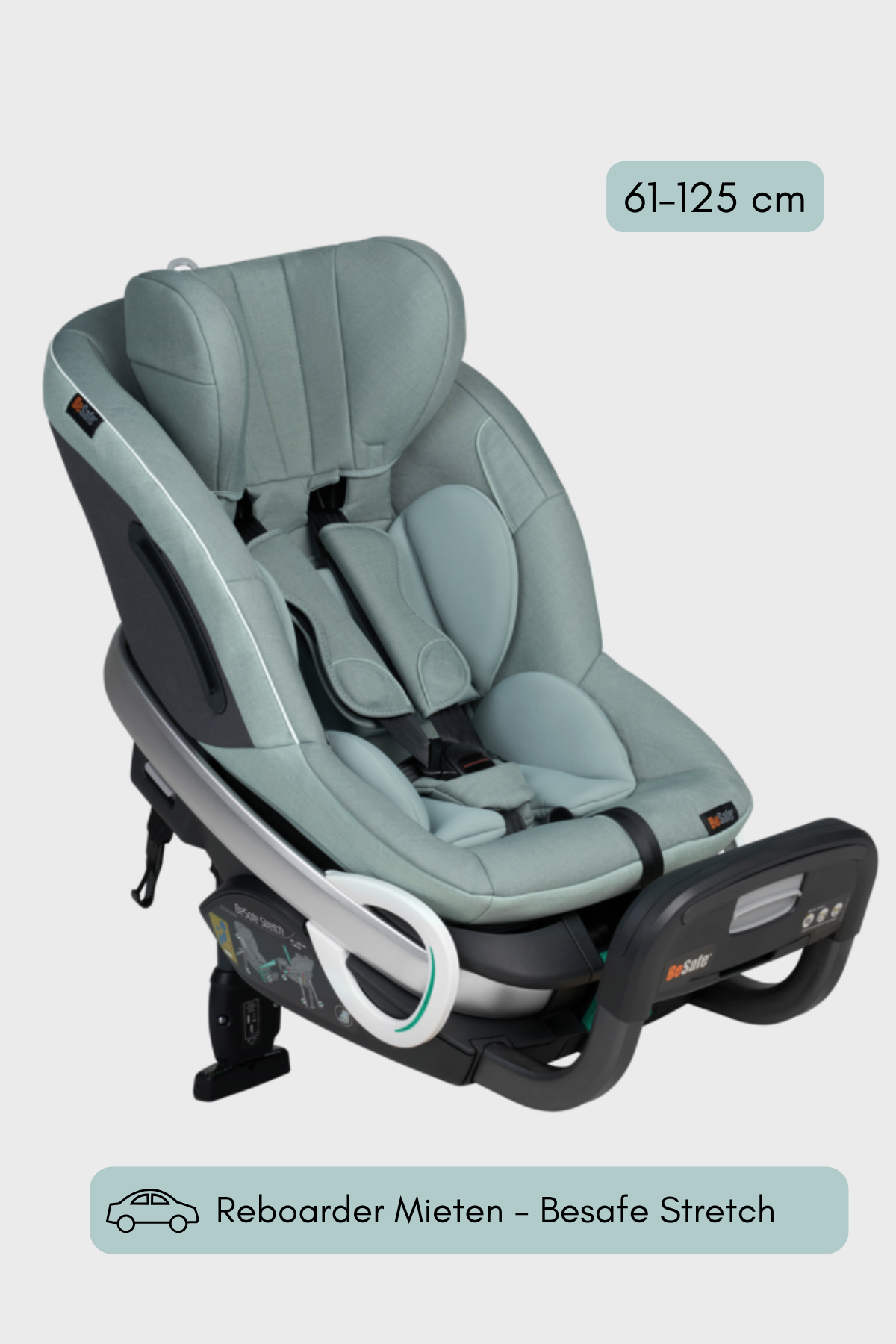 Reboarder mieten - BeSafe Stretch - ohne Isofix