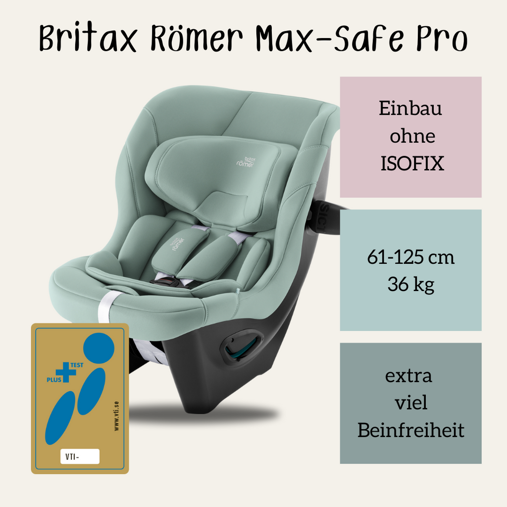 Britax Römer Max-Safe Pro